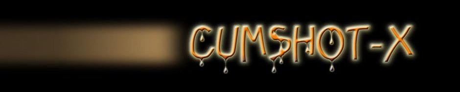 Cumshots and Facials